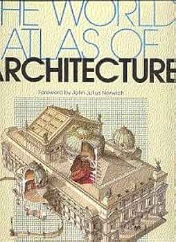 新品！世界建築アトラス Atlas of World Architecture Atlas of World Architecture | PDF | Window | Architectural